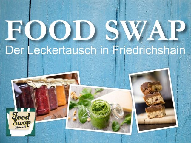 Leckertausch Friedrichshain